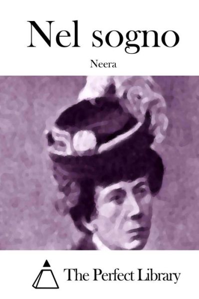 Cover for Neera · Nel Sogno (Paperback Bog) (2015)