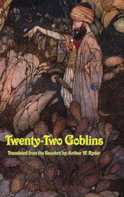 Cover for Arthur W. Ryder · Twenty-Two Goblins (Hardcover Book) (2018)
