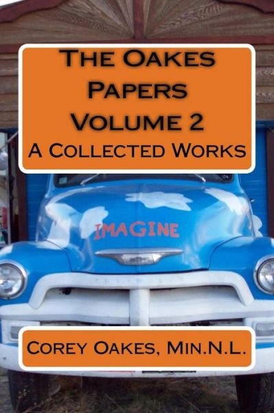 Cover for Oakes, Min.N.L., Corey T · The Oakes Papers Volume 2 (Pocketbok) (2015)
