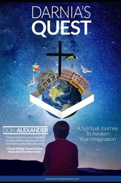 Cover for Don Alexander · Darnia's Quest: A Spiritual Journey To Awaken Your Imagination (Paperback Book) (2017)