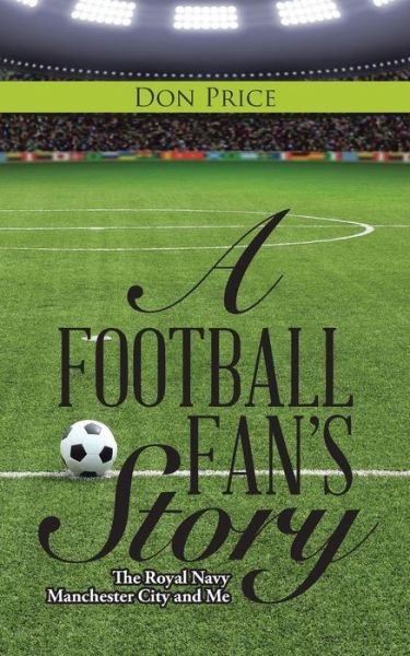 Cover for Don Price · A Football Fan's Story (Paperback Book) (2016)