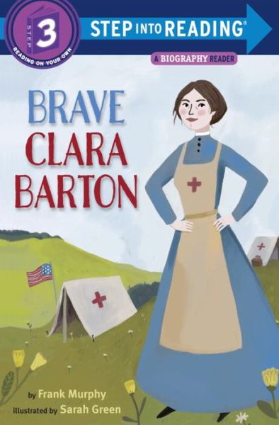 Cover for Frank Murphy · Brave Clara Barton - Step into Reading (Paperback Book) (2018)