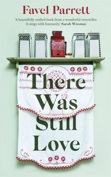Cover for Favel Parrett · There Was Still Love (Pocketbok) (2020)
