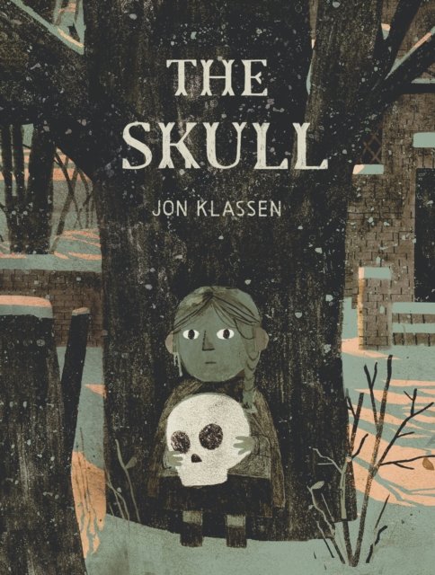 Cover for Jon Klassen · The Skull: A Tyrolean Folktale (Gebundenes Buch) (2023)