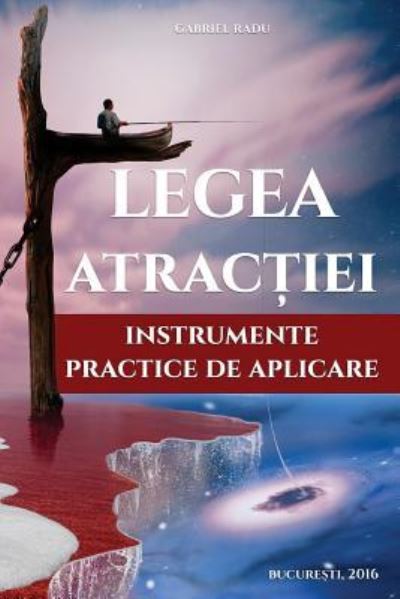 Cover for Gabriel Radu · Legea Atractiei (Paperback Book) (2016)