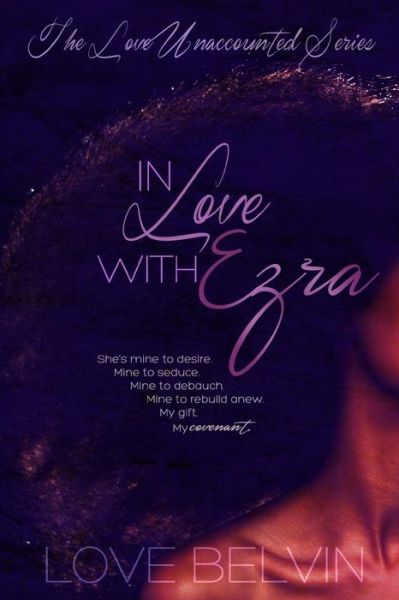 Cover for Love Belvin · In Love with Ezra (Paperback Book) (2015)