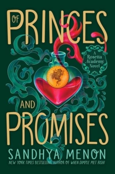 Cover for Sandhya Menon · Of Princes and Promises - Rosetta Academy (Hardcover Book) (2021)