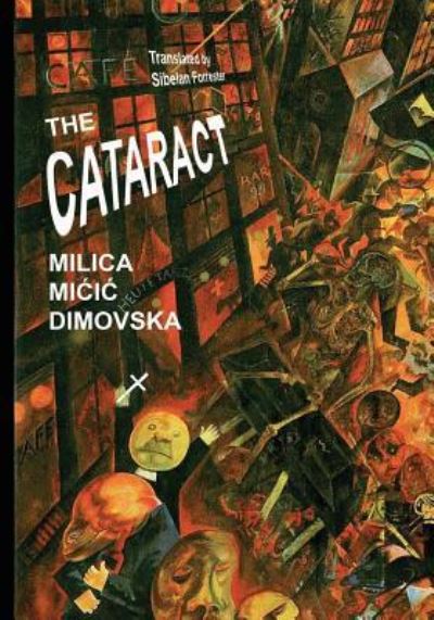 Cover for Milica MICIC Dimovska · The Cataract (Paperback Book) (2016)