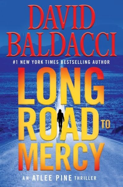 Cover for David Baldacci · Long Road to Mercy (Hardcover Book) (2018)