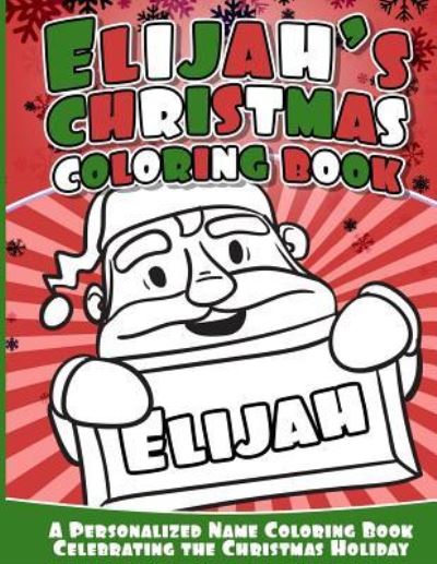 Cover for Elijah Books · Elijah's Christmas Coloring Book (Paperback Book) (2016)