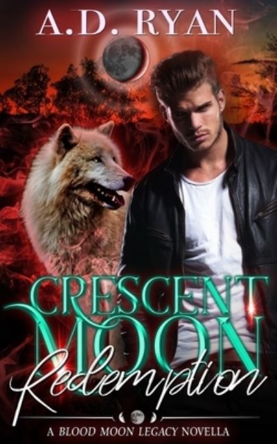 Cover for A D Ryan · Crescent Moon (Paperback Book) (2017)