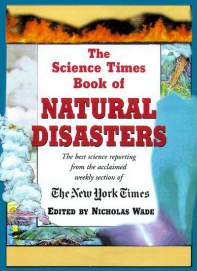 Cover for Nicholas Wade · Science Times Book of Natural (Hardcover Book) (2000)