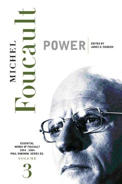 Cover for Michel Foucault · Power: Essential Works of Foucault, 1954-1984 - New Press Essential (Gebundenes Buch) (2000)