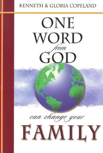 Cover for Gloria Copeland · One Word from God Can Change Your Family (Taschenbuch) (2012)