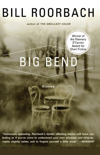Cover for Bill Roorbach · Big Bend (Paperback Bog) [Reprint edition] (2002)