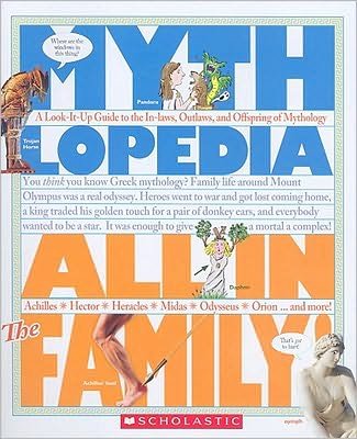 Cover for Steven Otfinoski · All in the Family!: A Look-It-Up Guide to the In-Laws, Outlaws, and Offspring of Mythology (Mythlopedia) - Mythlopedia (Paperback Book) (2009)