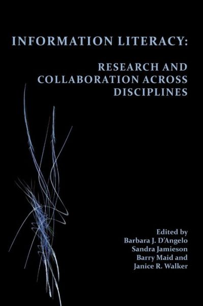 Cover for Information Literacy: Research and Collaboration across Disciplines (Paperback Book) (2017)