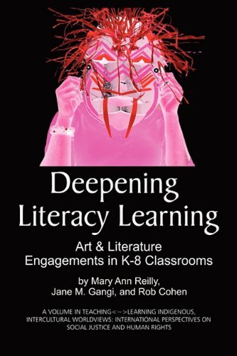 Cover for Rob Cohen · Deepening Literacy Learning: Art and Literature Engagements in K-8 Classrooms (Pb) (Teaching-learning Indigenous, Intercultural Worldviews, Inte) (Paperback Bog) (2010)
