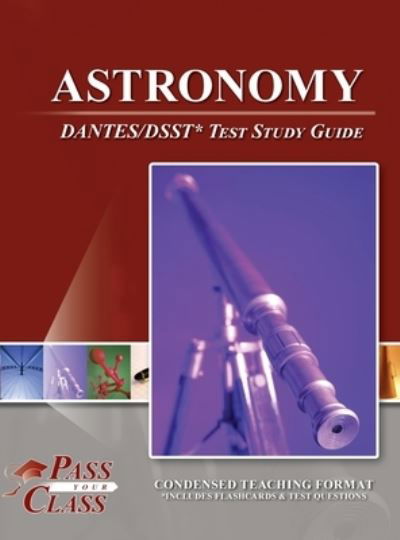 Cover for PassYourClass · Astronomy DANTES / DSST Test Study Guide (Hardcover Book) (2022)