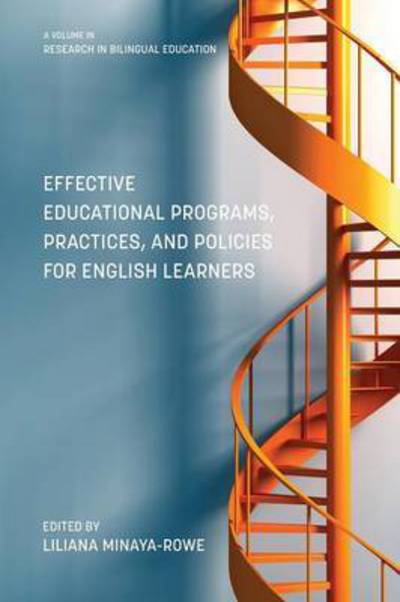 Cover for Liliana Minaya-rowe · Effective Educational Programs, Practices, and Policies for English Learners (Paperback Book) (2014)
