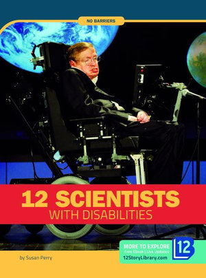 12 Scientists with Disabilities - Susan Perry - Książki - Bookstaves, LLC - 9781632357571 - 2020