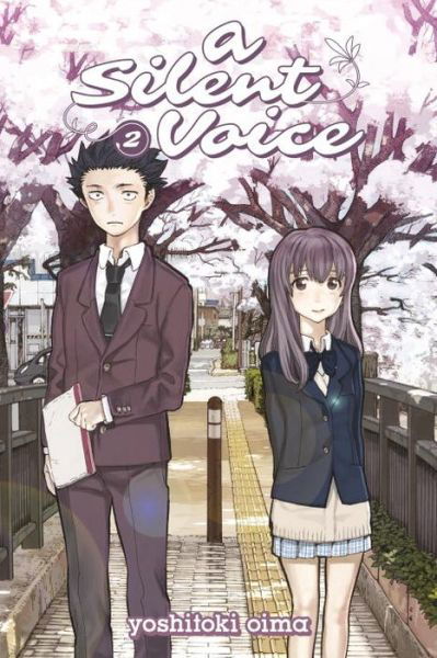 Cover for Yoshitoki Oima · A Silent Voice Volume 2 (Paperback Book) (2015)