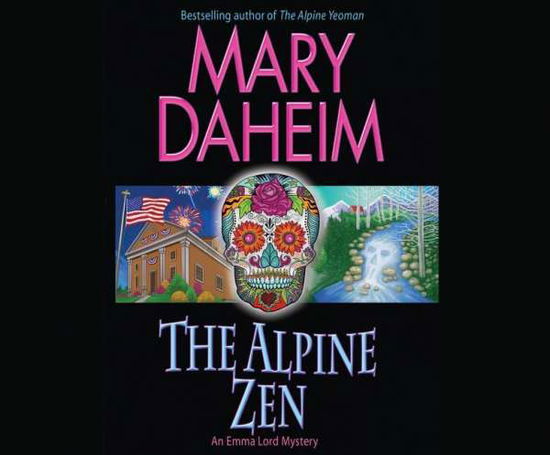 The Alpine Zen: an Emma Lord Mystery - Mary Daheim - Music - Dreamscape Media - 9781633798571 - May 5, 2015