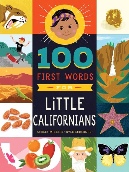 Cover for Ashley Marie Mireles · 100 First Words for Little Californians (Bok) (2021)