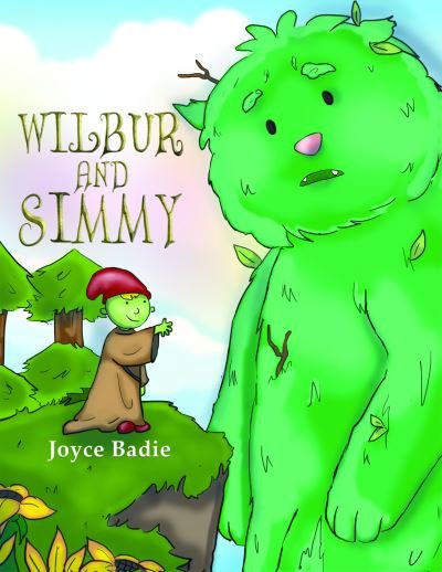 Cover for Joyce Badie · Wilbur &amp; Simmy (Hardcover Book) (2020)
