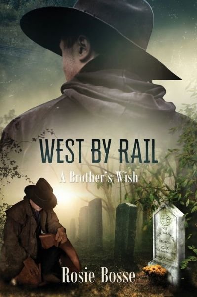 Cover for Rosie Bosse · West by Rail (Bog) (2020)