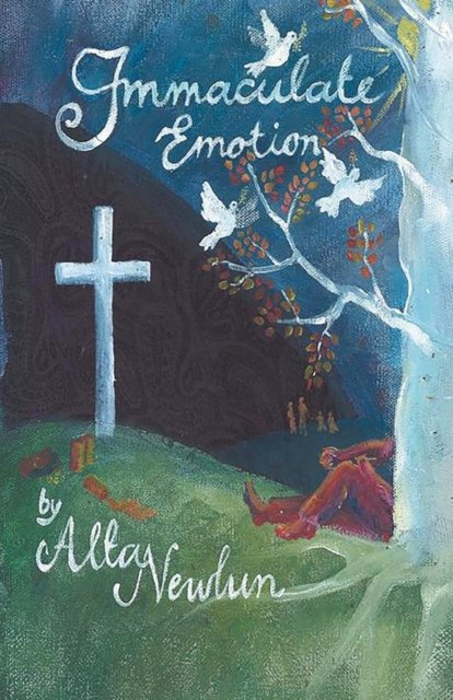 Cover for Alta Newlun · Immaculate Emotion (Pocketbok) (2019)