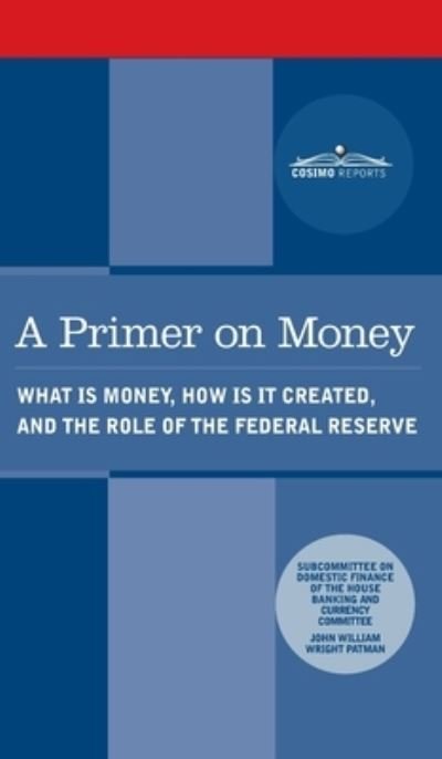 Cover for Cosimo · Primer on Money (Hardcover Book) (2018)