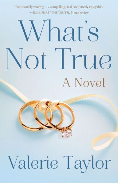 Cover for Valerie Taylor · What's Not True: A Novel (Paperback Book) (2021)