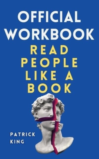 Cover for Patrick King · OFFICIAL WORKBOOK for Read People Like a Book (Bok) (2023)