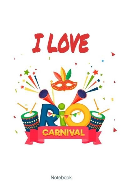 Cover for Splendidness Publishing · I Love Rio Carnival (Paperback Book) (2020)