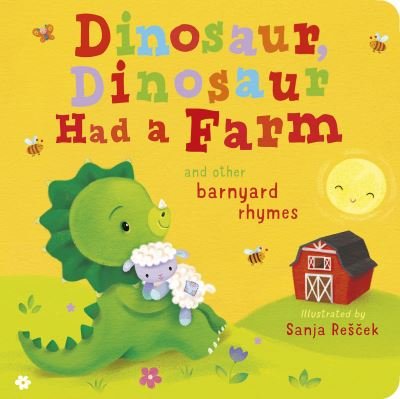 Cover for Danielle McLean · Dinosaur, Dinosaur Had a Farm (Board book) (2023)