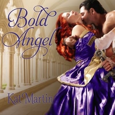 Cover for Kat Martin · Bold Angel (CD) (2016)
