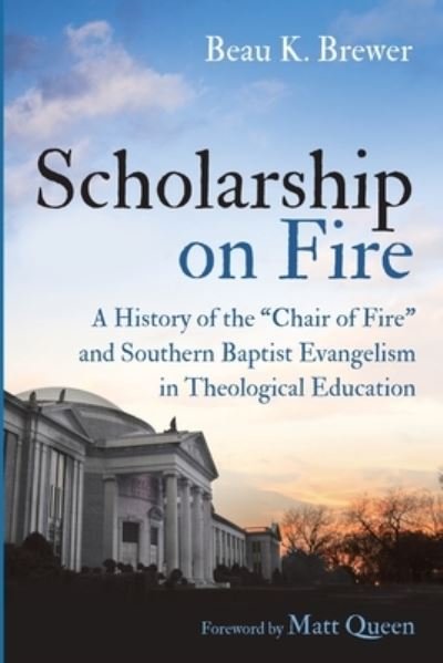 Cover for Beau K. Brewer · Scholarship on Fire (Paperback Book) (2021)