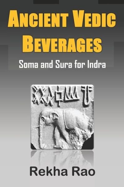 Cover for Rekha Rao · Ancient Vedic Beverages (Pocketbok) (2019)