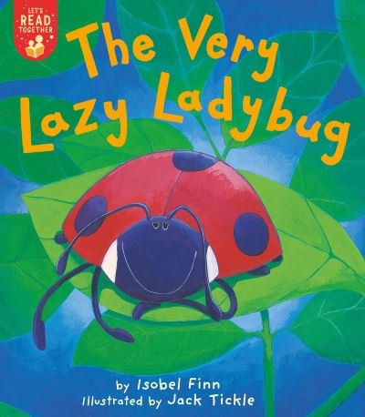 Cover for Isobel Finn · The Very Lazy Ladybug - Let's Read Together (Paperback Bog) (2021)