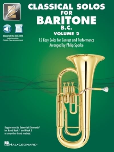 Cover for Hal Leonard Corp. · Essential Elements Classical Solos for Baritone B. C. - Volume 2 (Book) (2022)