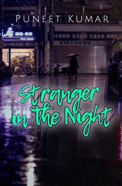 Cover for Puneet Kumar · Stranger in the Night (Paperback Book) (2018)