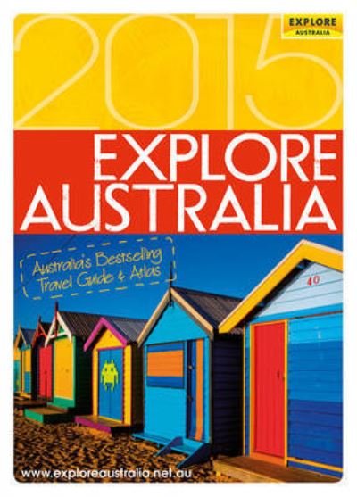 Cover for Explore Australia · Explore Australia 2015 (Inbunden Bok) (2014)