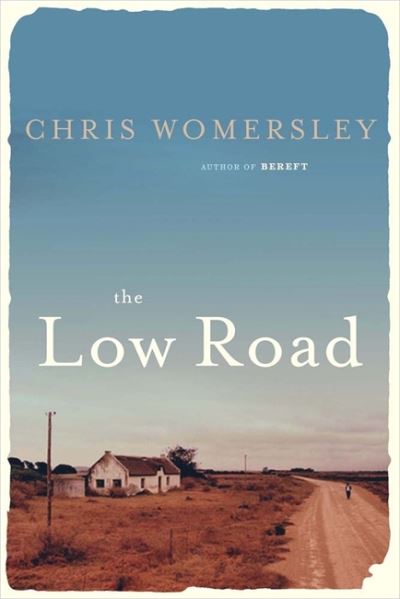Cover for The Low Road (Book) (2013)