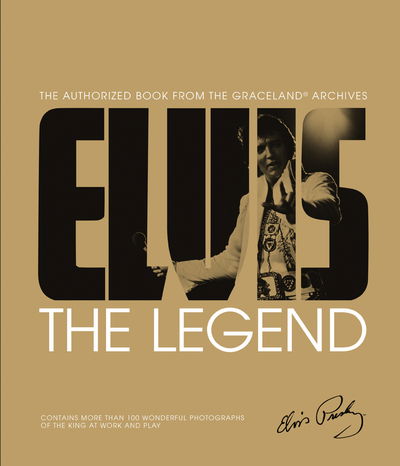 Cover for Elvis Presley · Elvis The Legend (Book) (2017)