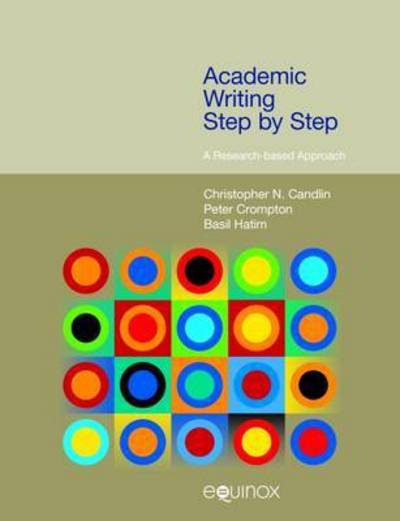 Cover for Christopher N. Candlin · Academic Writing Step by Step: A Research-Based Approach - Frameworks for Writing (Hardcover Book) (2015)