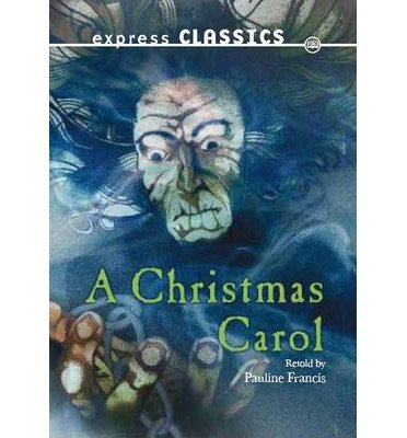 Cover for Charles Dickens · A Christmas Carol - Express Classics (Pocketbok) (2013)