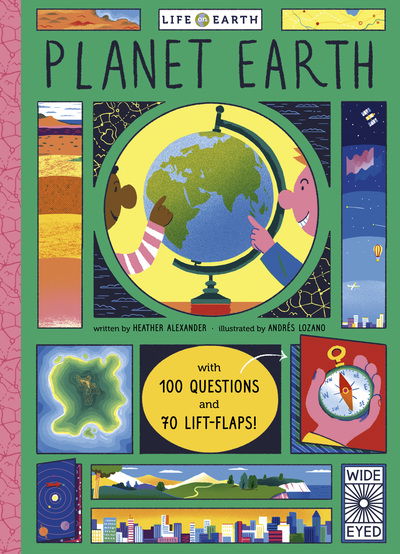 Cover for Heather Alexander · Life on Earth: Planet Earth - Life on Earth (Board book) (2019)