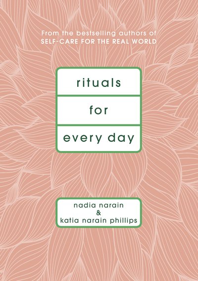 Cover for Nadia Narain · Rituals for Every Day (Hardcover bog) (2018)
