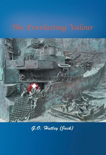 Wendy Evelyn Viner Townsend · The Everlasting Valour (Innbunden bok) (2019)